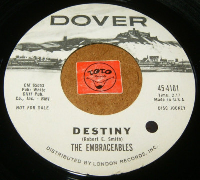 THE EMBRACEABLES - DESTINY - COME BACK - RARE DJ  / LISTEN - DOO WOP POPCORN
