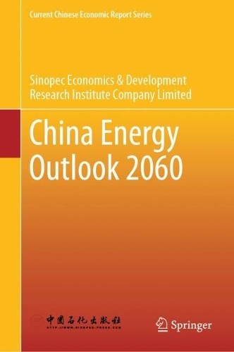 China Energy Outlook 2060 - 9789819676460