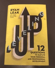 Leveling Up: 12 Questions to Elevate Your Personal and Professional Development