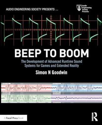 Piepton zum Boom: Die Entwicklung von fortschrittlichem Laufzeitsound - Taschenbuch / Softback N