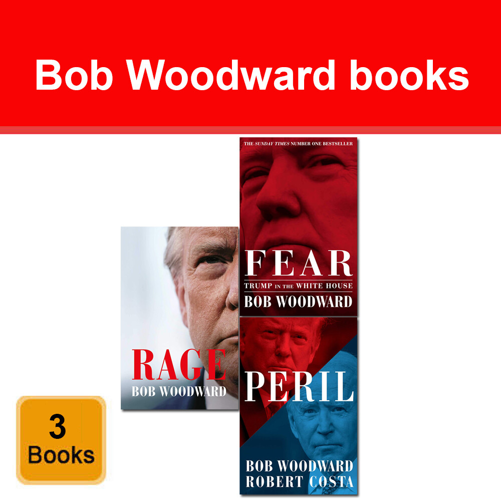 Bob Woodward 3 Books Collection Set Peril, Rage, Fear: Trump in the White House