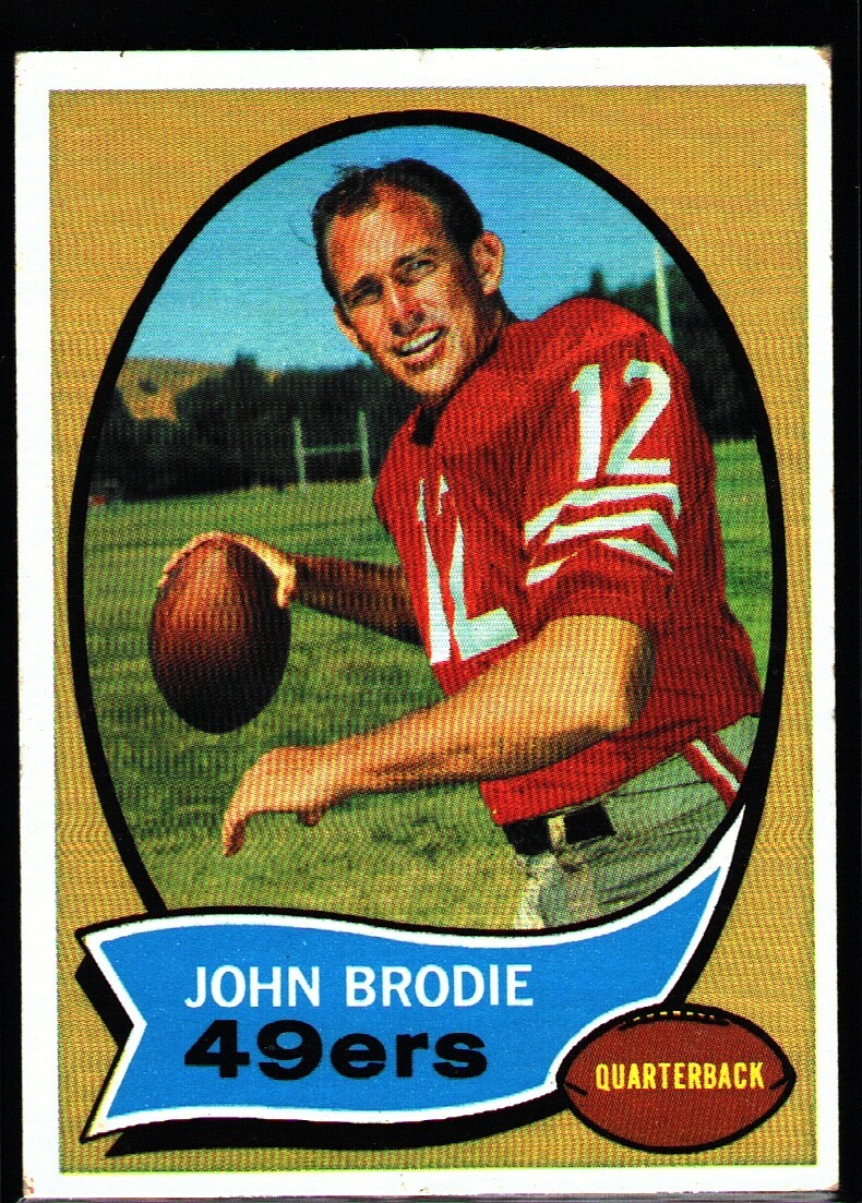 1970 Topps John Brodie #130 football card San Francisco 49ers