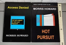 2 Novels by Morris Howard: Access Denied / Hot Pursuit Paperbacks