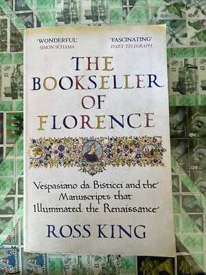 The Bookseller of Florence: Vespasian..., King, Dr Ross