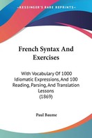 Paul Baume | French Syntax And Exercises | Taschenbuch | Englisch (2008)