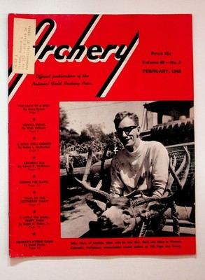 Archery Magazine February 1968 Deer Hunting Colorado Buck Pope Young