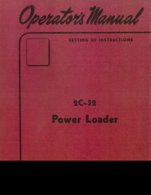 2C-32 Power Loader Front End Loader Owner's Manual IH Farmall C