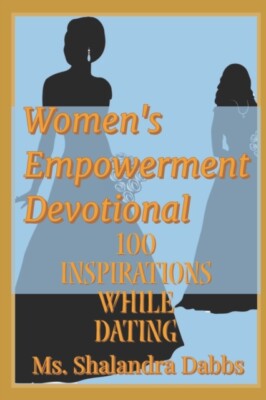 Dabbs - Women's Empowerment Devotional W.E.D.   100 Inspirations Whi - X555z