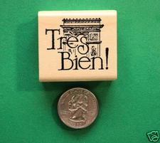 Teachers' French Tres Bien, wood mounted rubber stamp
