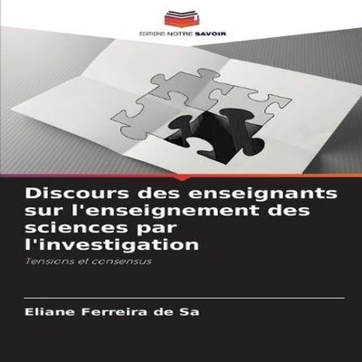 Discours des enseignants sur l'enseignement des sciences par l'in
