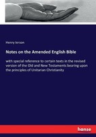 Notes On The Amended English Bible Henry Ierson