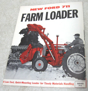 1960 FORD TRACTOR 711 FARM LOADER AND ACCESSORIES BROCHURE ORIGINAL