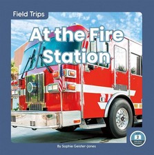 At the Fire Station by Sophie Geister-Jones (English) Hardcover Book