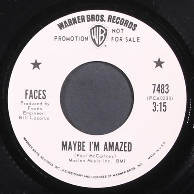 FACES: maybe i'm amazed / oh lord i'm browned off WB 7'' Single 45 RPM
