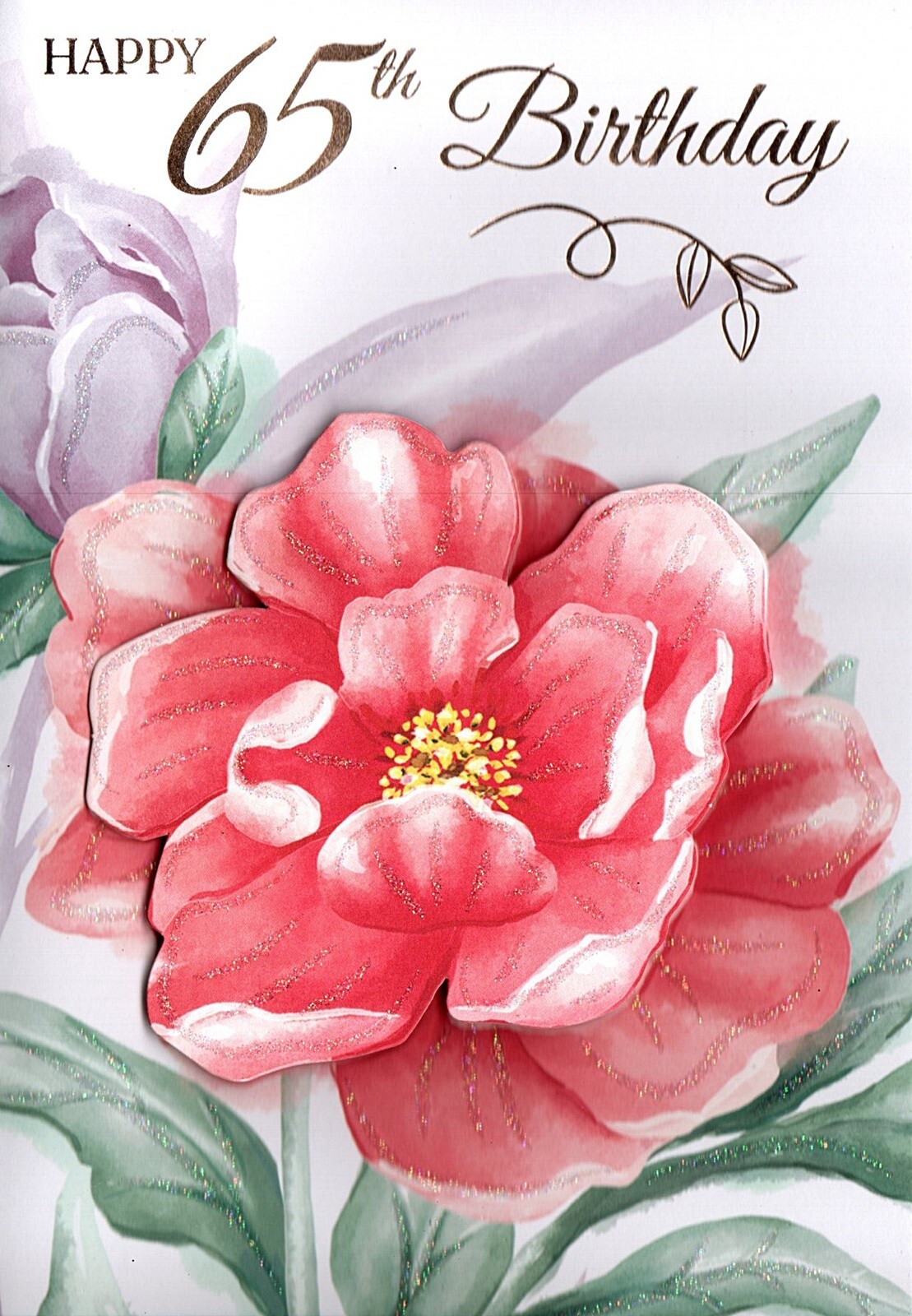 Happy 65th Birthday Card 65 Today Large Pink Rose Multicolour Glitter Gold Foil