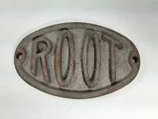 Vintage Cast Iron - ROOT Symbol Logo Badge - Metal 5.5" W 3.5" T
