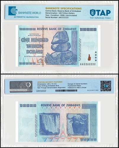 Zimbabwe 100 Trillion Dollars, 2008, AA, P-91, UNC, Authenticated