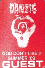 DANZIG, SUMMER 1989 GOD DON'T LIKE IT TOUR CONCERT TOUR PASS- GUEST