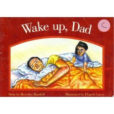 WAKE UP DAD (PM STORY BOOKS RED LEVEL) By Rigby *Excellent Condition*