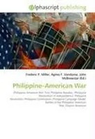 Philippine-American War Frederic P. Miller (U. A.) Taschenbuch Englisch 2026