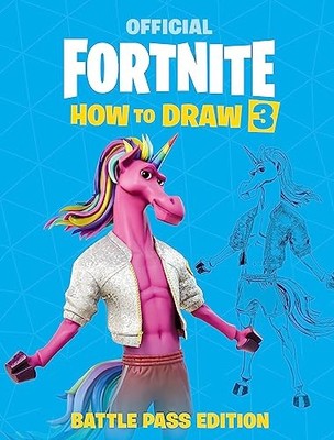Epic Games - FORTNITE Official  How to Draw Volume 3 - Paperback - G245z