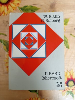 The Basic Microsoft - W. Ettlin G. Solberg - Ed. McGraw Hill 1988