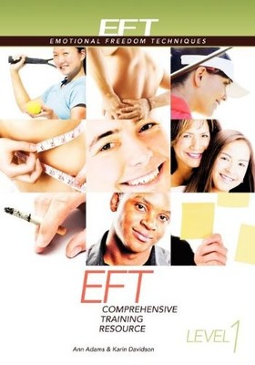 EFT LEVEL 1 COMPREHENSIVE TRAINING RESOURCE By Ann Adams & Karin Davidson *VG+*