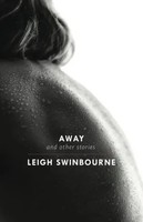 Away | & Other Stories | Leigh Swinbourne | Taschenbuch | Englisch | 2016