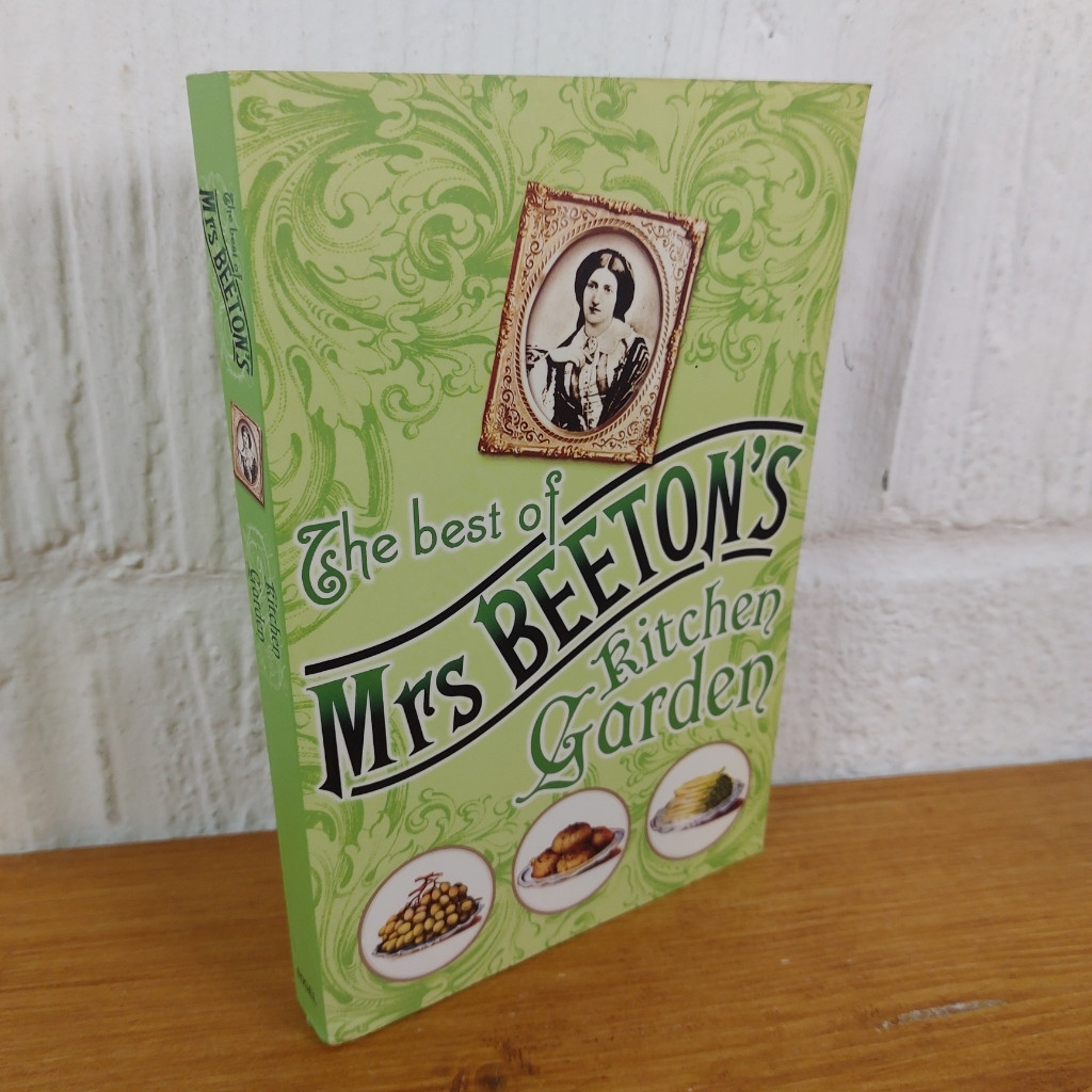 The Best of Mrs Beeton's Kitchen Garden