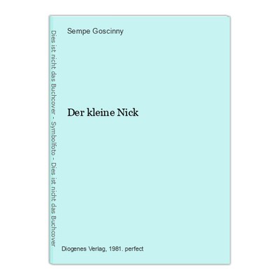 Der kleine Nick Goscinny , Sempe: