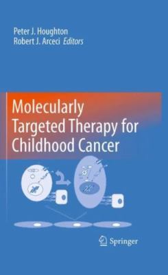 Molekular gezielte Therapie bei Kinderkrebs - - Hardcover - 0387690603-Go