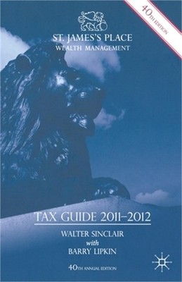 St. James's Place Tax Guide 2011-2012 (Paperback or Softback)