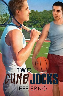 Jeff Erno | Two Dumb Jocks | Taschenbuch | Englisch (2014) | EAN 9781627989671
