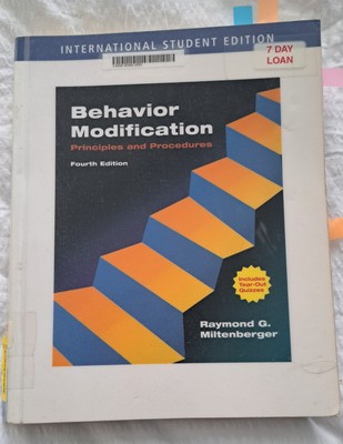 Behaviour Modification: Principles and Procedures by Raymond G. Miltenberger