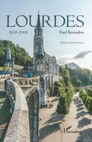 Lourdes 1858-2008 Paul Bernadou Taschenbuch Kartoniert / Broschiert FranzöSisch