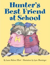 Hunter's Best Friend at School Paperback Laura Malone Elliott