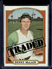 1972 Topps #753 Denny McLain Traded High Number SP Oakland Athletics EX-MINT