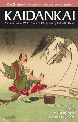 Candle Game: (TM) Kaidankai: A Gathering of Weird Tales of Old Japan by Lafcadio