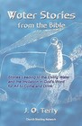 Water Stories from the Bible by J O Terry (Paperback / softback, 2010)