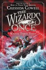 The Wizards of Once: Knock Three Times - Hardcover - VERY GOOD