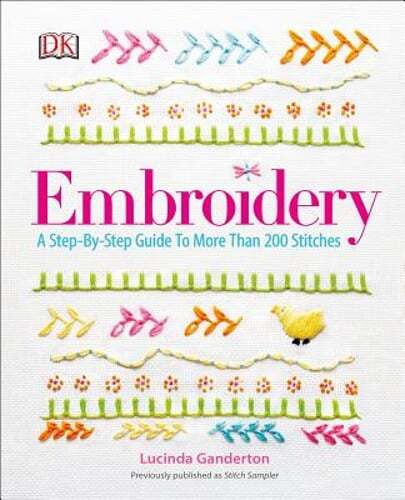 : A Step-by-step Guide To More Than 200 Stitches By Dk: Used