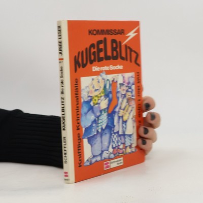 Kommissar Kugelblitz  |  Ursel Scheffler