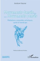 Jocelyne Vaysse | Mouvements DanséS. Mouvements PenséS | Taschenbuch (2020)
