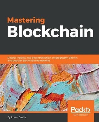 Mastering Blockchain by Imran Bashir (English) Paperback Book