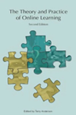 The Theory and Practice of Online Learning, Second Edition | Terry Anderson
