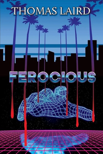 Ferocious | Thomas Laird | Taschenbuch | Kartoniert / Broschiert | Englisch-image
