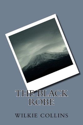 The Black Robe by Wilkie Collins (English) Paperback Book