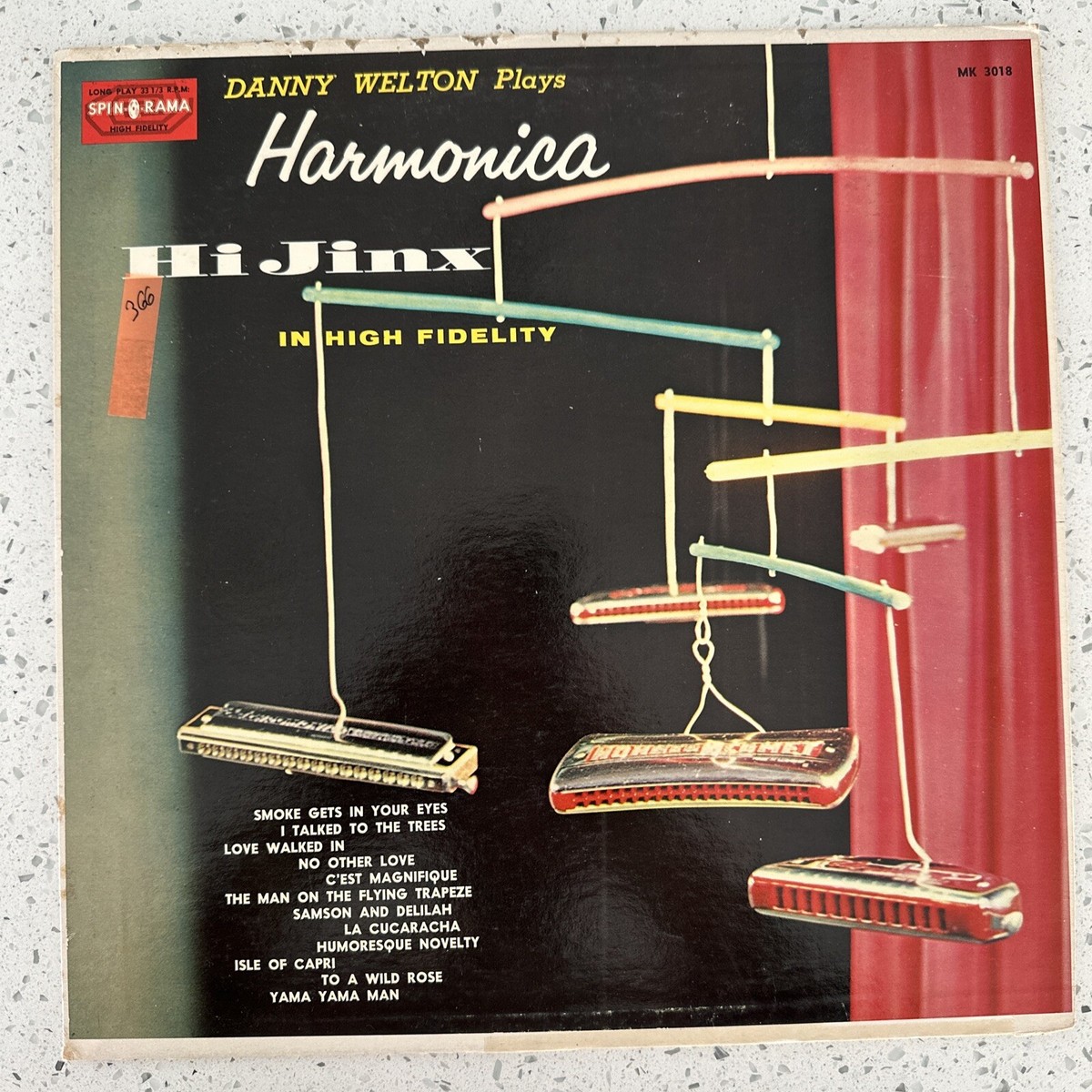 Danny Welton – Plays Harmonica Hi Jinx- Spin-O-Rama MK 3018 - NM