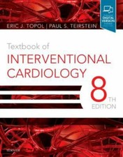 Textbook of Interventional Cardiology, Hardcover by Topol, Eric J., M.D.; Tei...