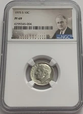 1975 S NGC PF69 Clad Proof Roosevelt Dime 10c Portrait Label